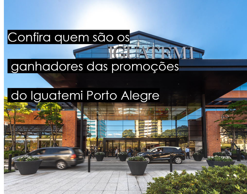 Iguatemi Porto Alegre Iguatemi Porto Alegre